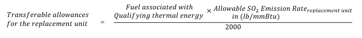 Equation for calculating the number of allowances transferable from the opt-in source to each replacement unit for the replacement of thermal energy.
